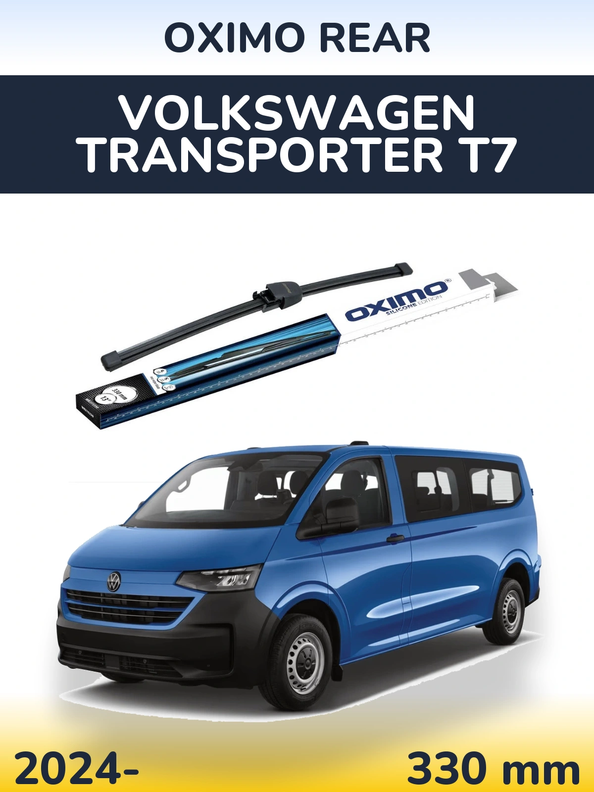 Ștergătoare Oximo Rear pentru Volkswagen Transporter T7