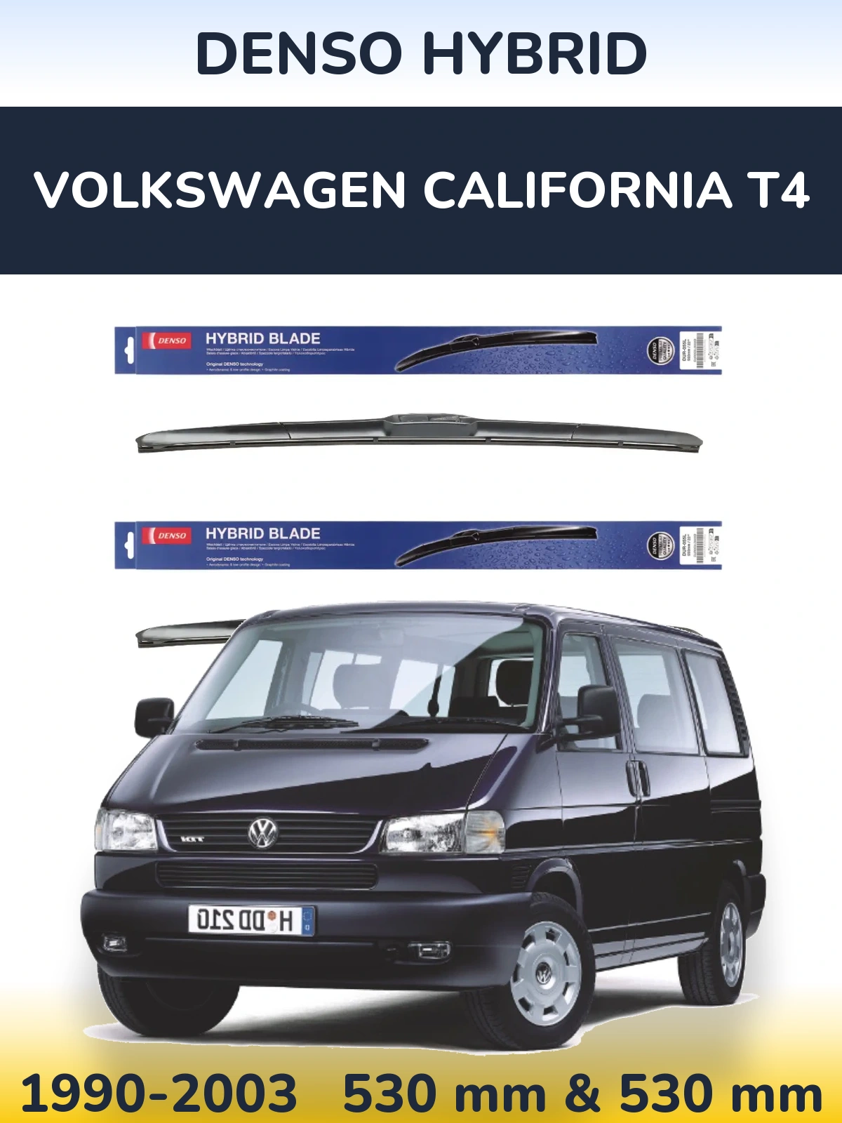 Ștergătoare Denso Hybrid pentru Volkswagen California T4