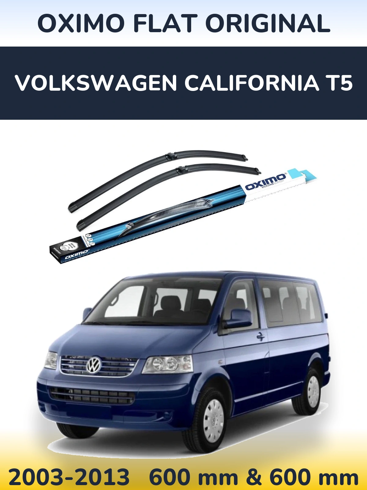 Ștergătoare Oximo Flat Original pentru Volkswagen California T5