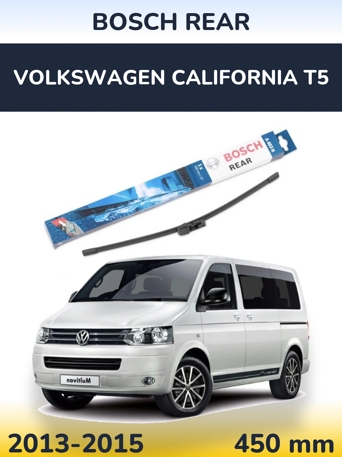 Ștergătoare BOSCH Rear pentru Volkswagen California T5