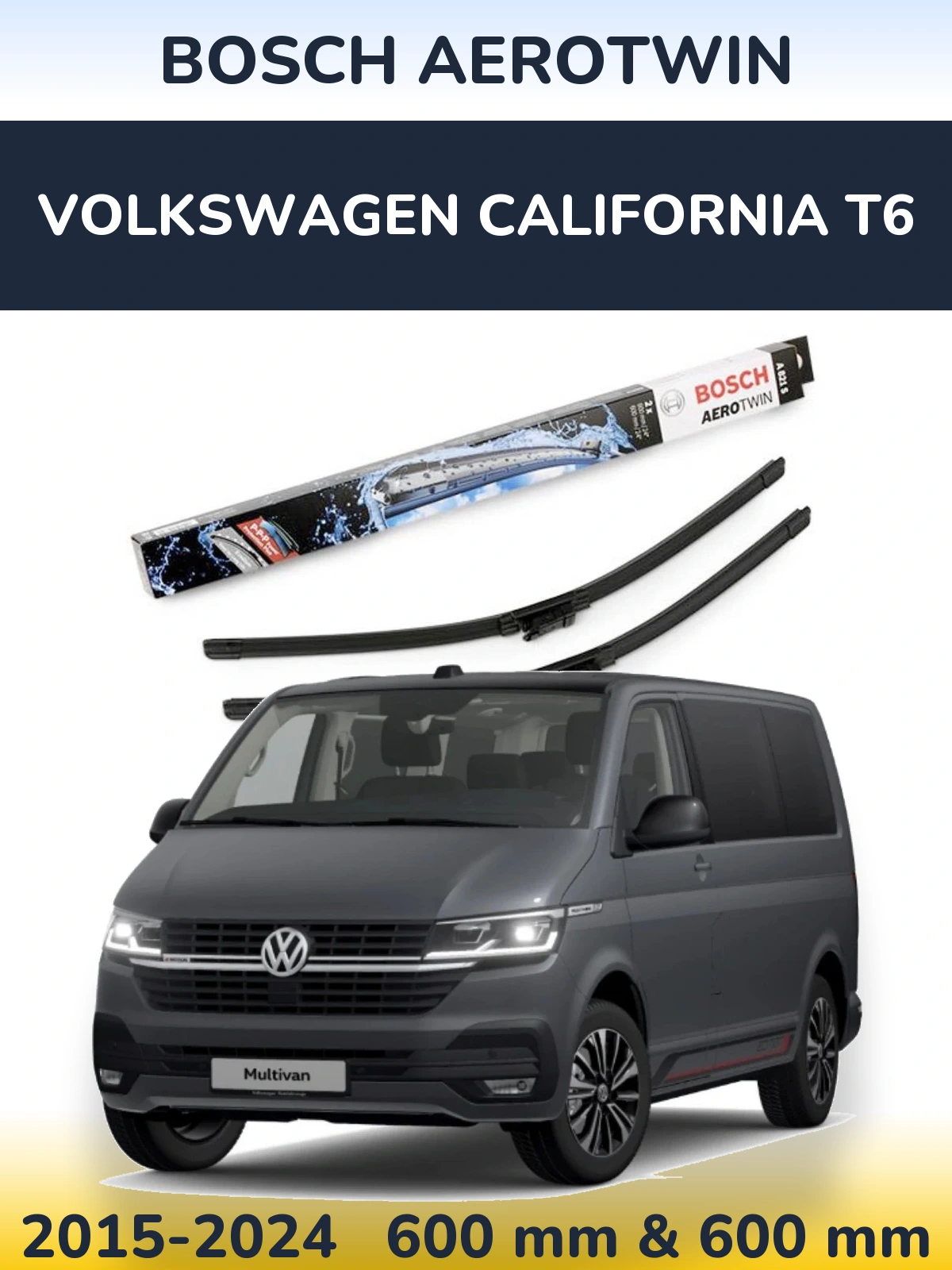 Ștergătoare BOSCH AeroTwin pentru Volkswagen California T6