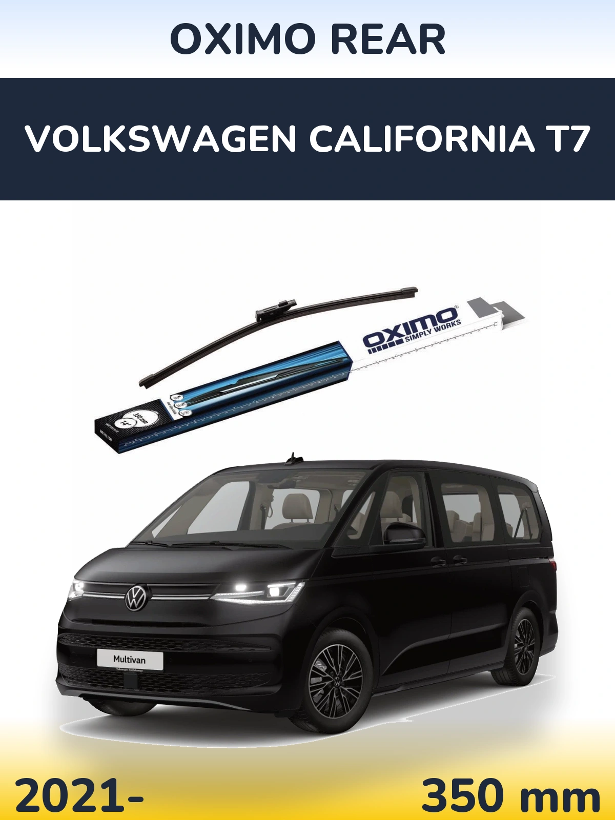 Ștergătoare Oximo Rear pentru Volkswagen California T7