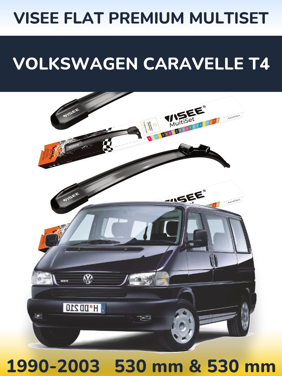 Ștergătoare VISEE FLAT PREMIUM MultiSet pentru Volkswagen Caravelle T4