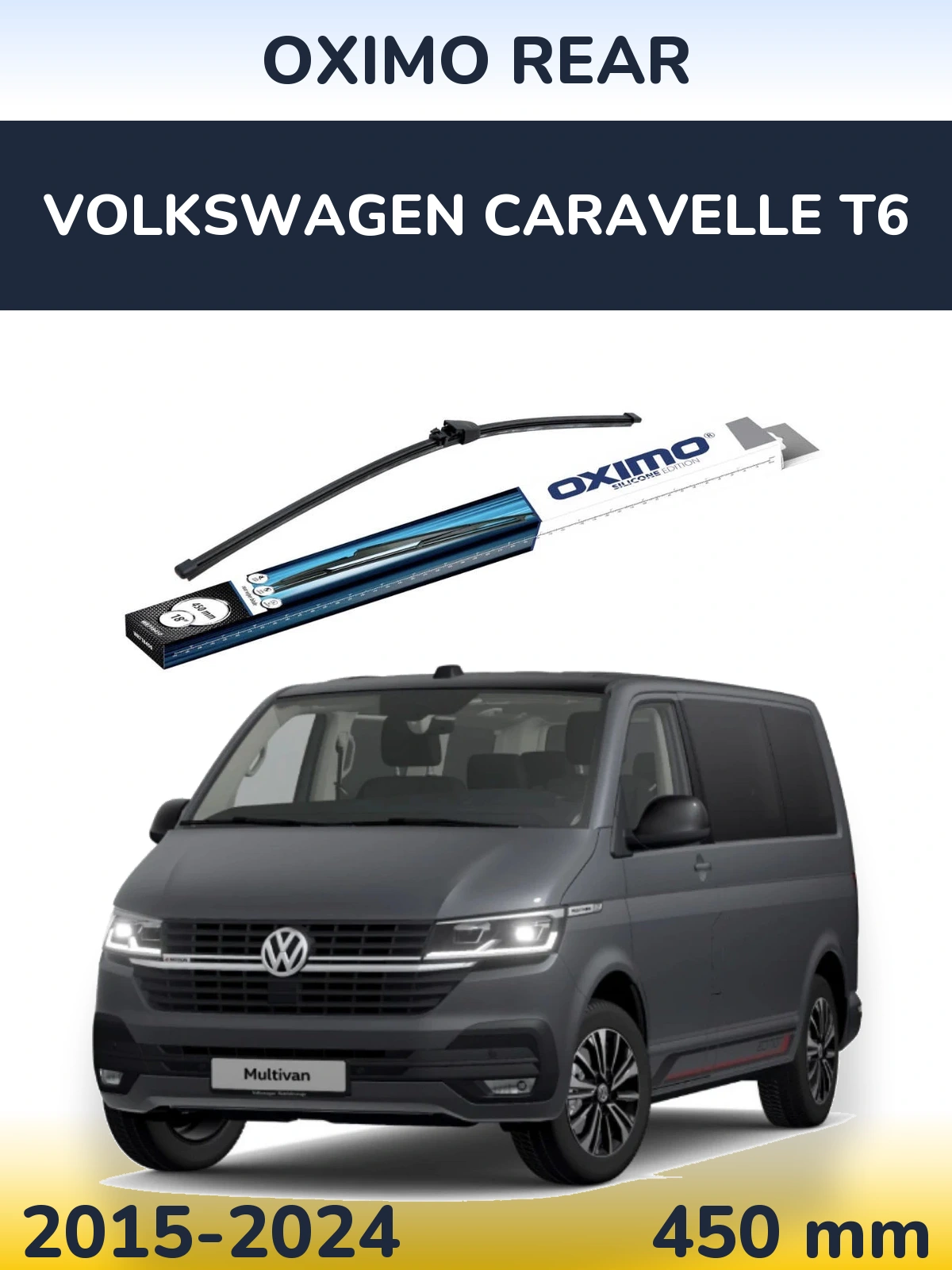 Ștergătoare Oximo Rear pentru Volkswagen Caravelle T6