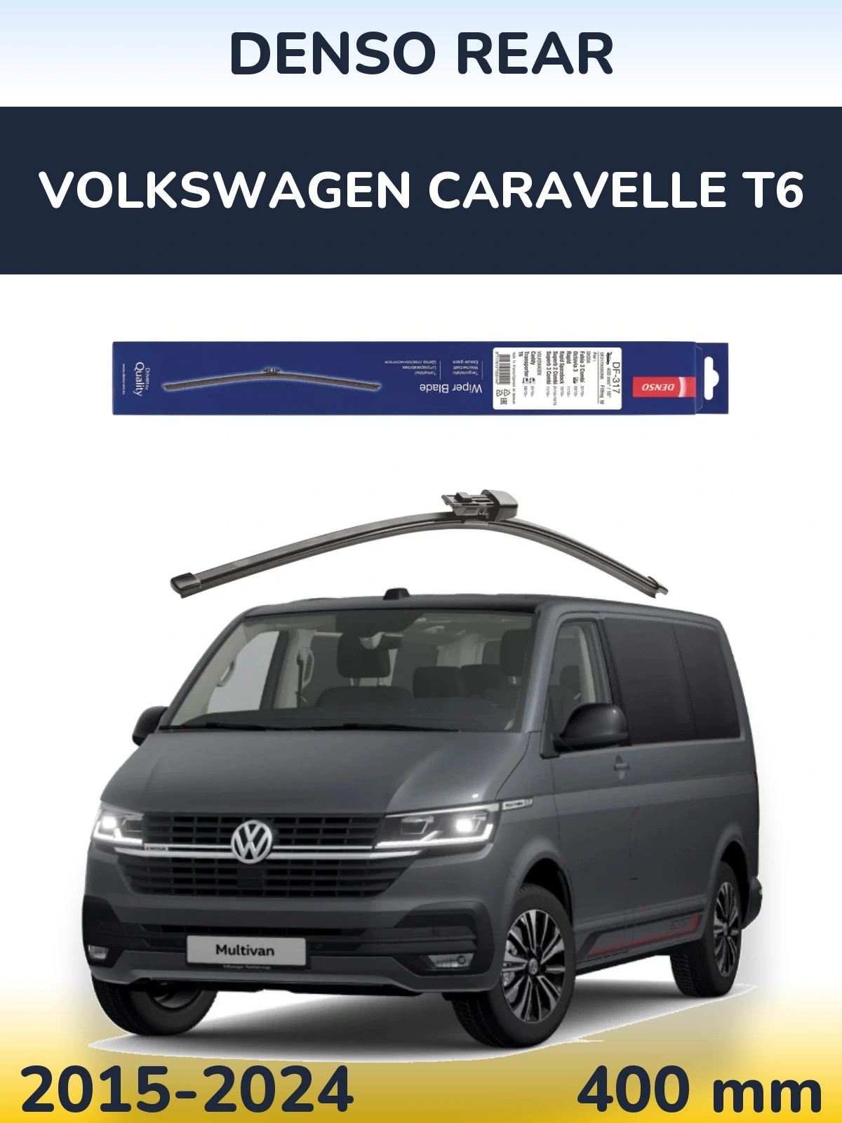 Ștergătoare Denso Rear pentru Volkswagen Caravelle T6