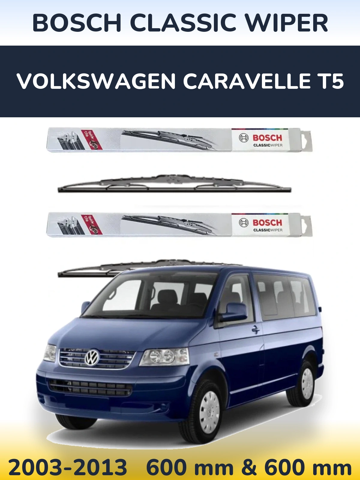 Ștergătoare BOSCH Classic Wiper pentru Volkswagen Caravelle T5