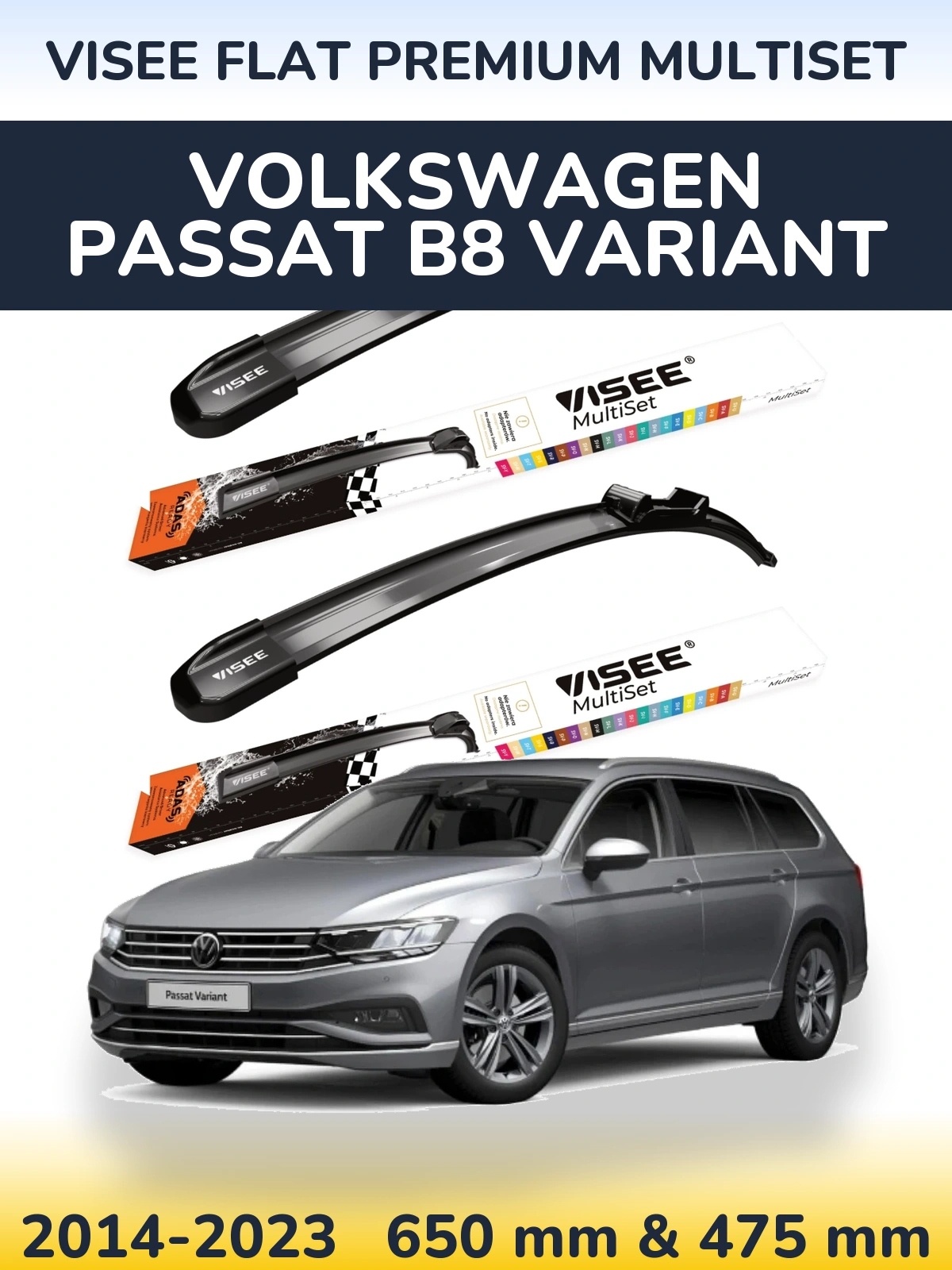 Ștergătoare VISEE FLAT PREMIUM MultiSet pentru Volkswagen Passat B8 Variant