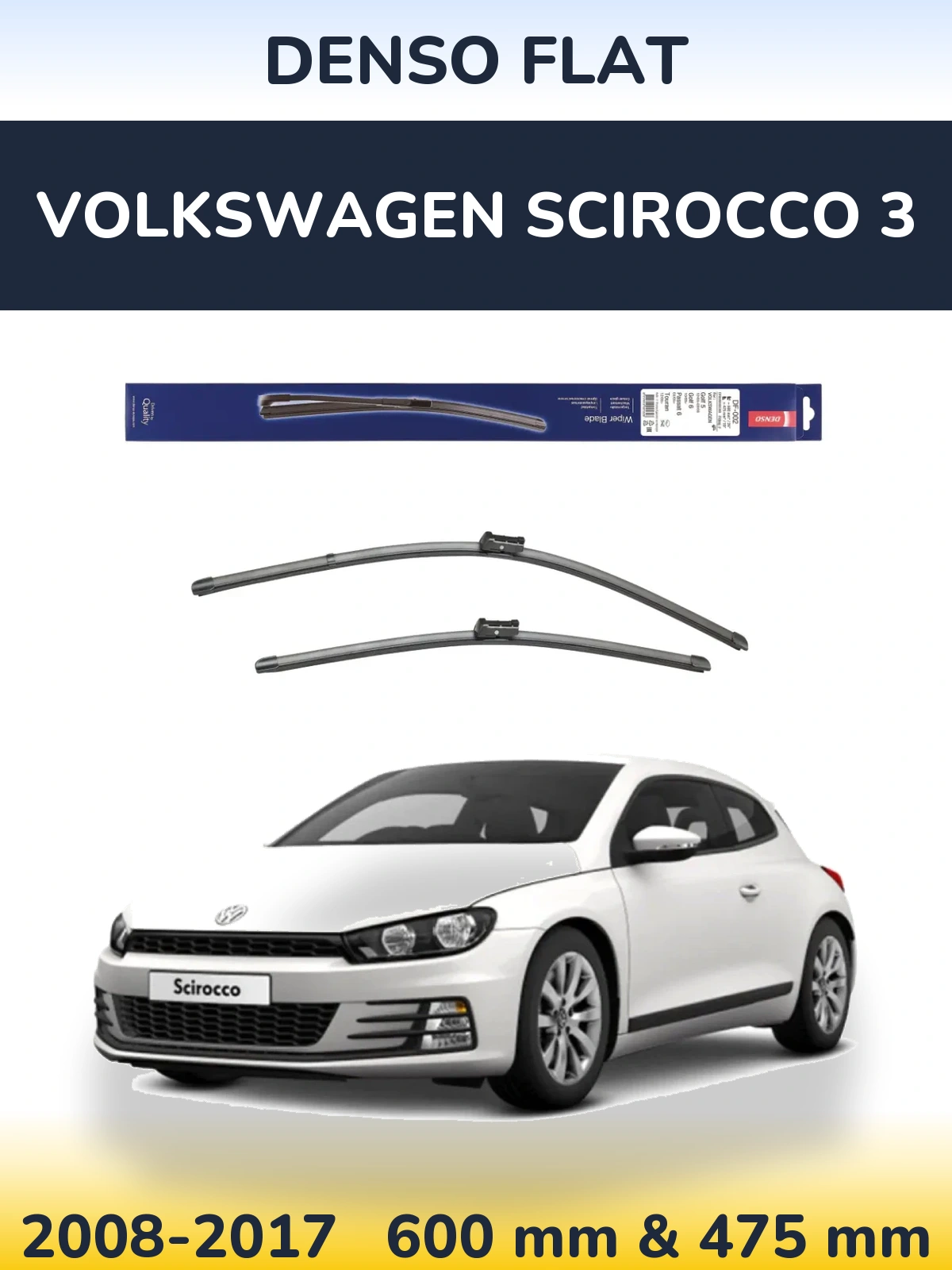 Ștergătoare Denso Flat pentru Volkswagen Scirocco 3