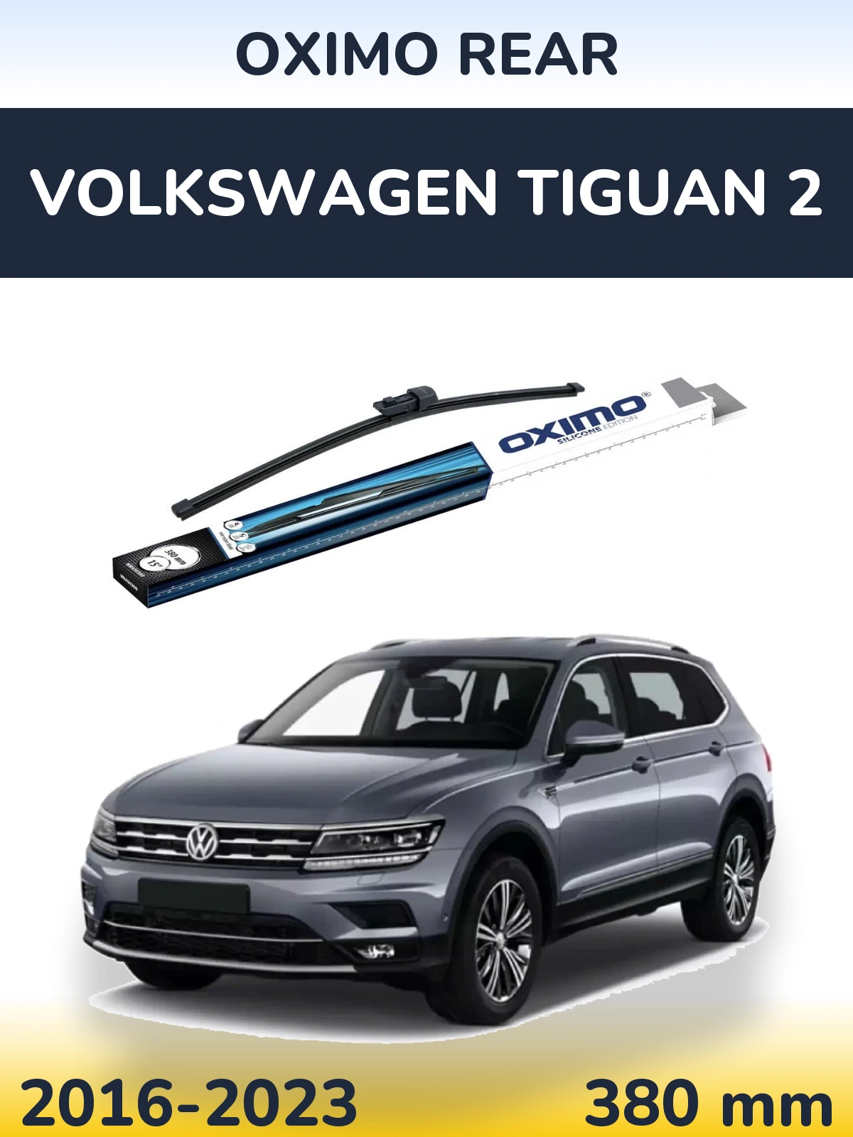 Ștergătoare Oximo Rear pentru Volkswagen Tiguan 2