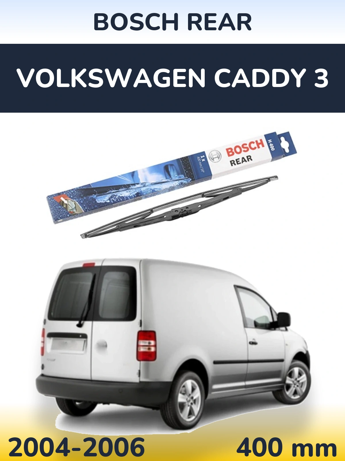 Ștergătoare BOSCH Rear pentru Volkswagen Caddy 3