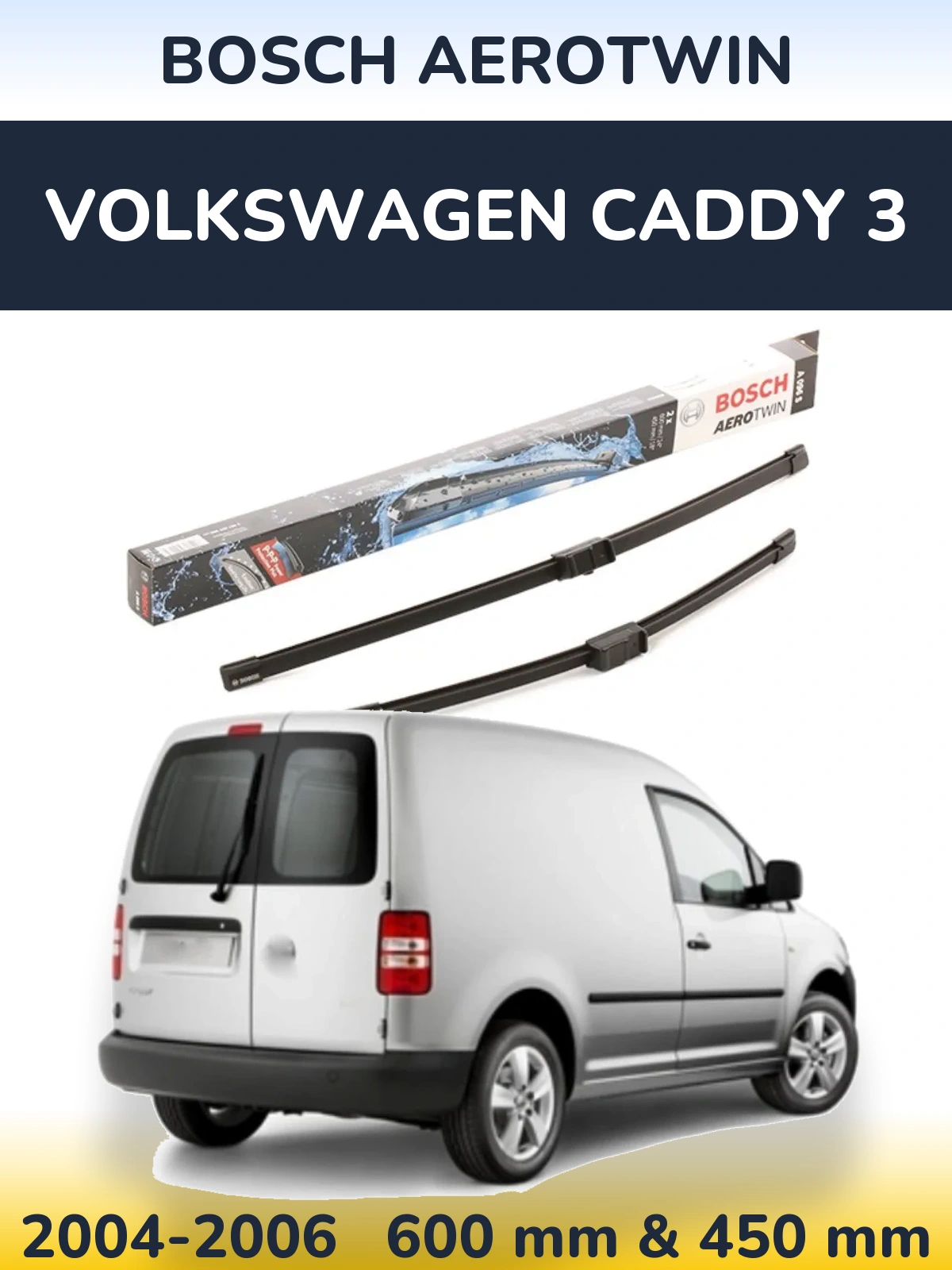 Ștergătoare BOSCH AeroTwin pentru Volkswagen Caddy 3