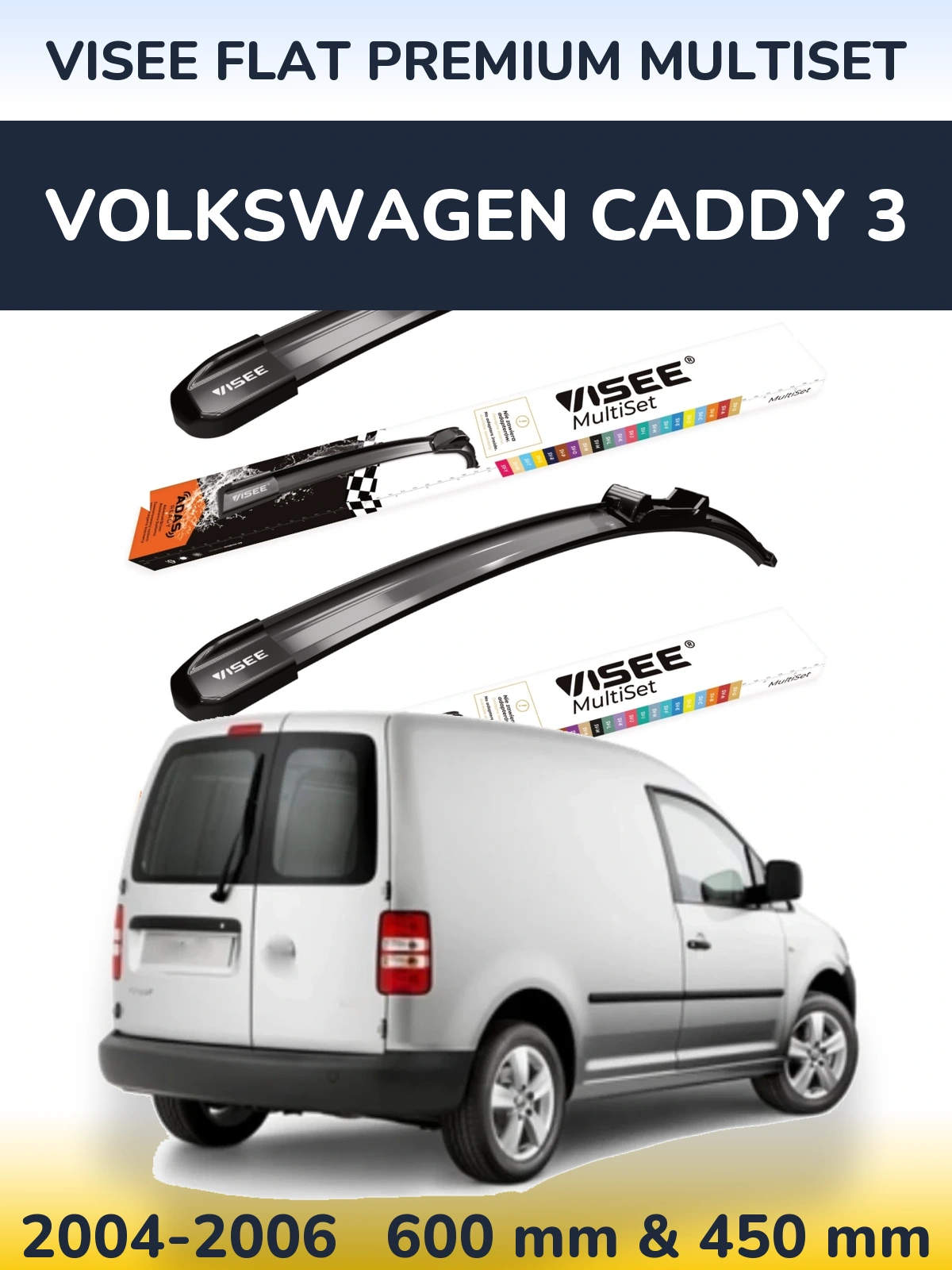Ștergătoare VISEE FLAT PREMIUM MultiSet pentru Volkswagen Caddy 3