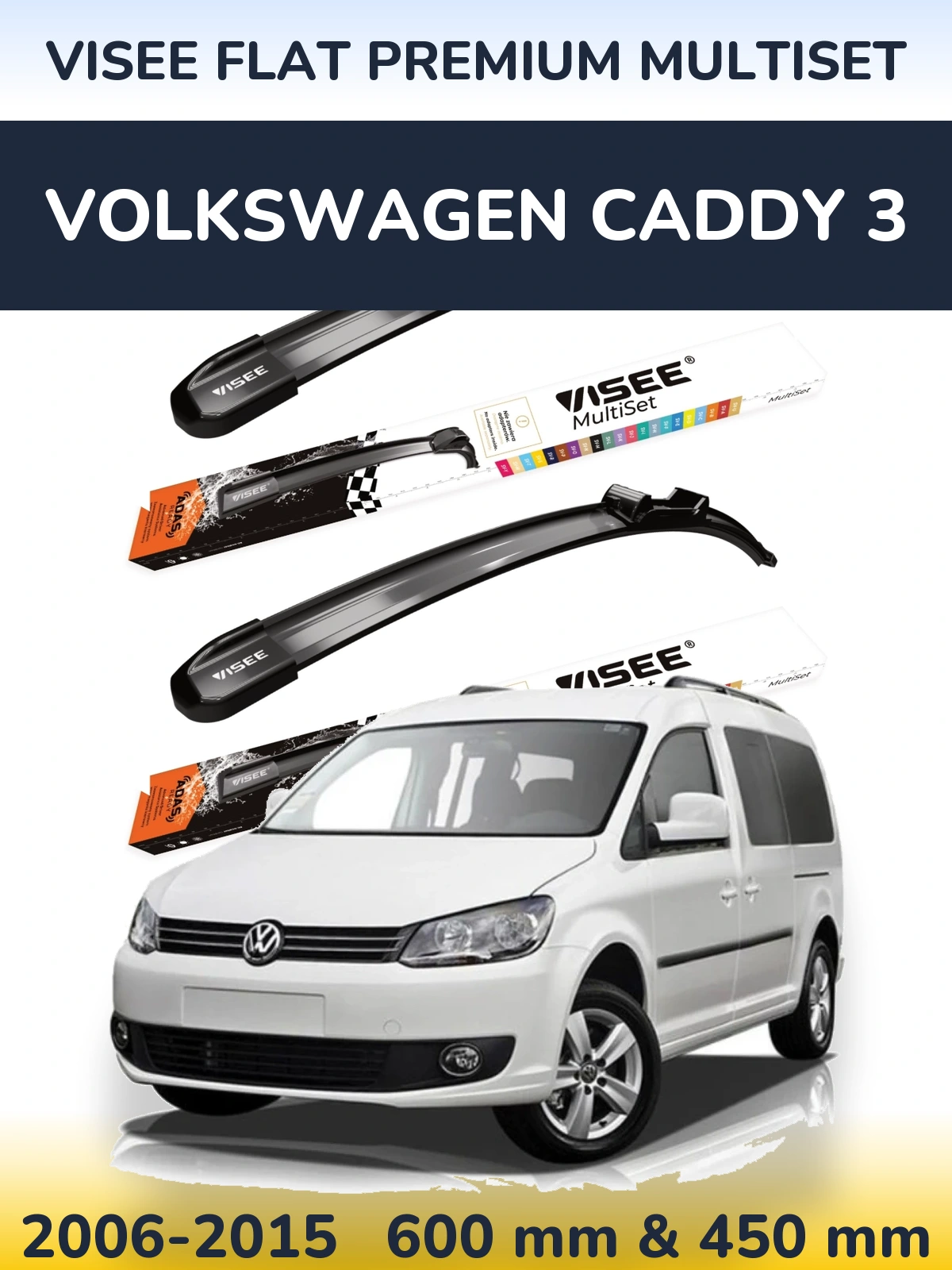 Ștergătoare VISEE FLAT PREMIUM MultiSet pentru Volkswagen Caddy 3