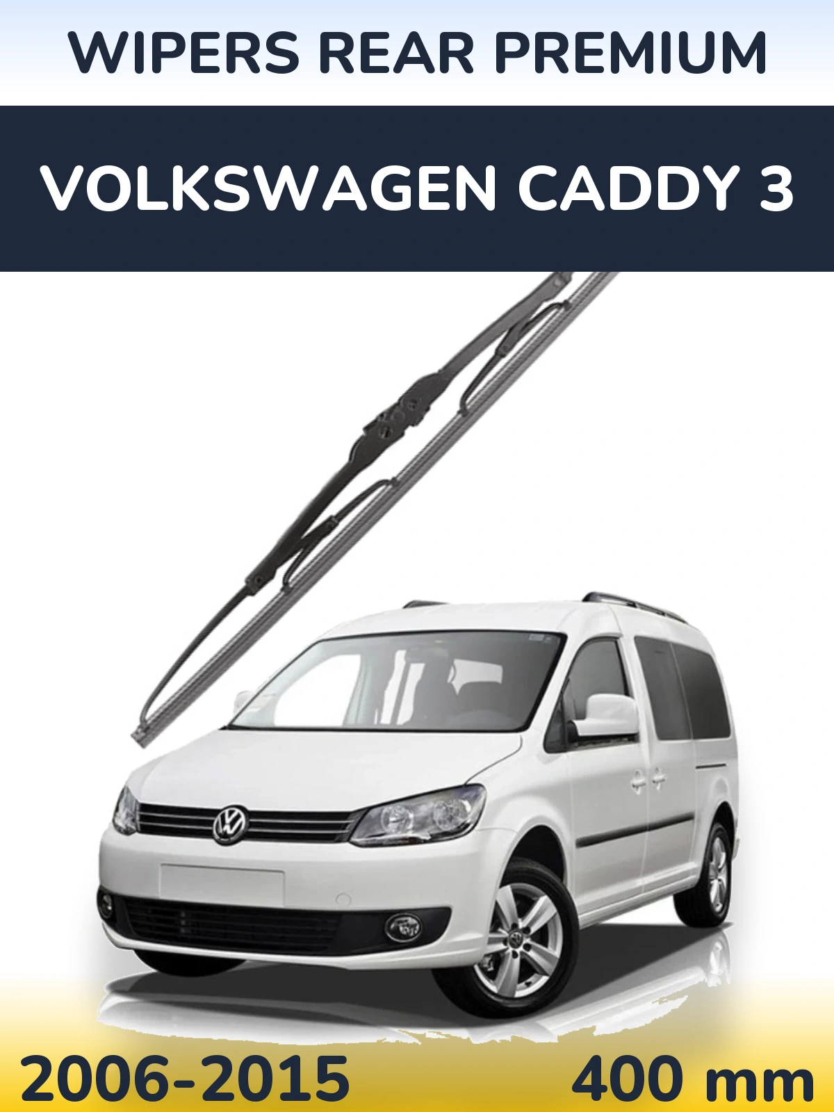 Ștergătoare WIPERS REAR PREMIUM pentru Volkswagen Caddy 3