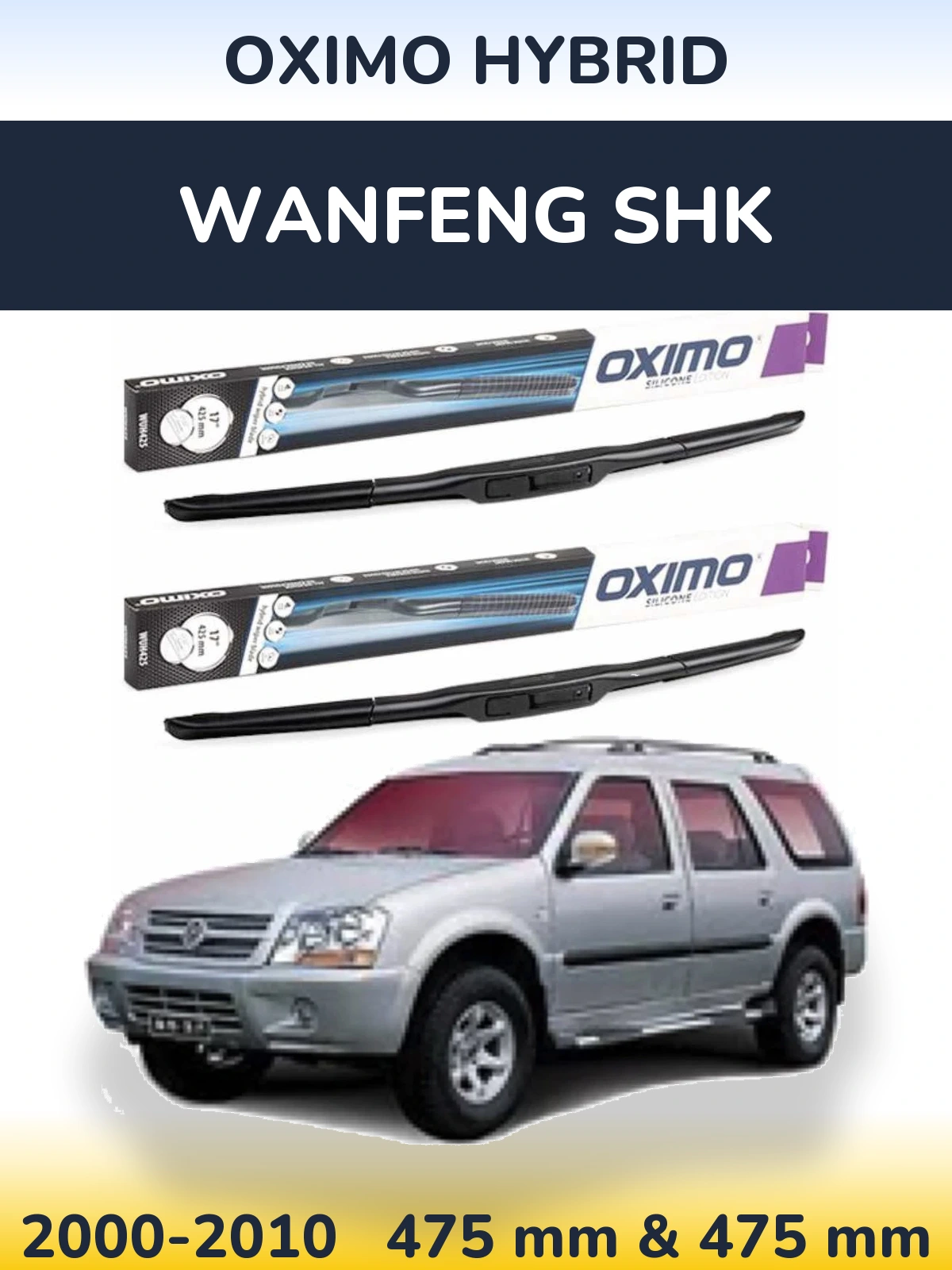 Ștergătoare Oximo Hybrid pentru Wanfeng SHK