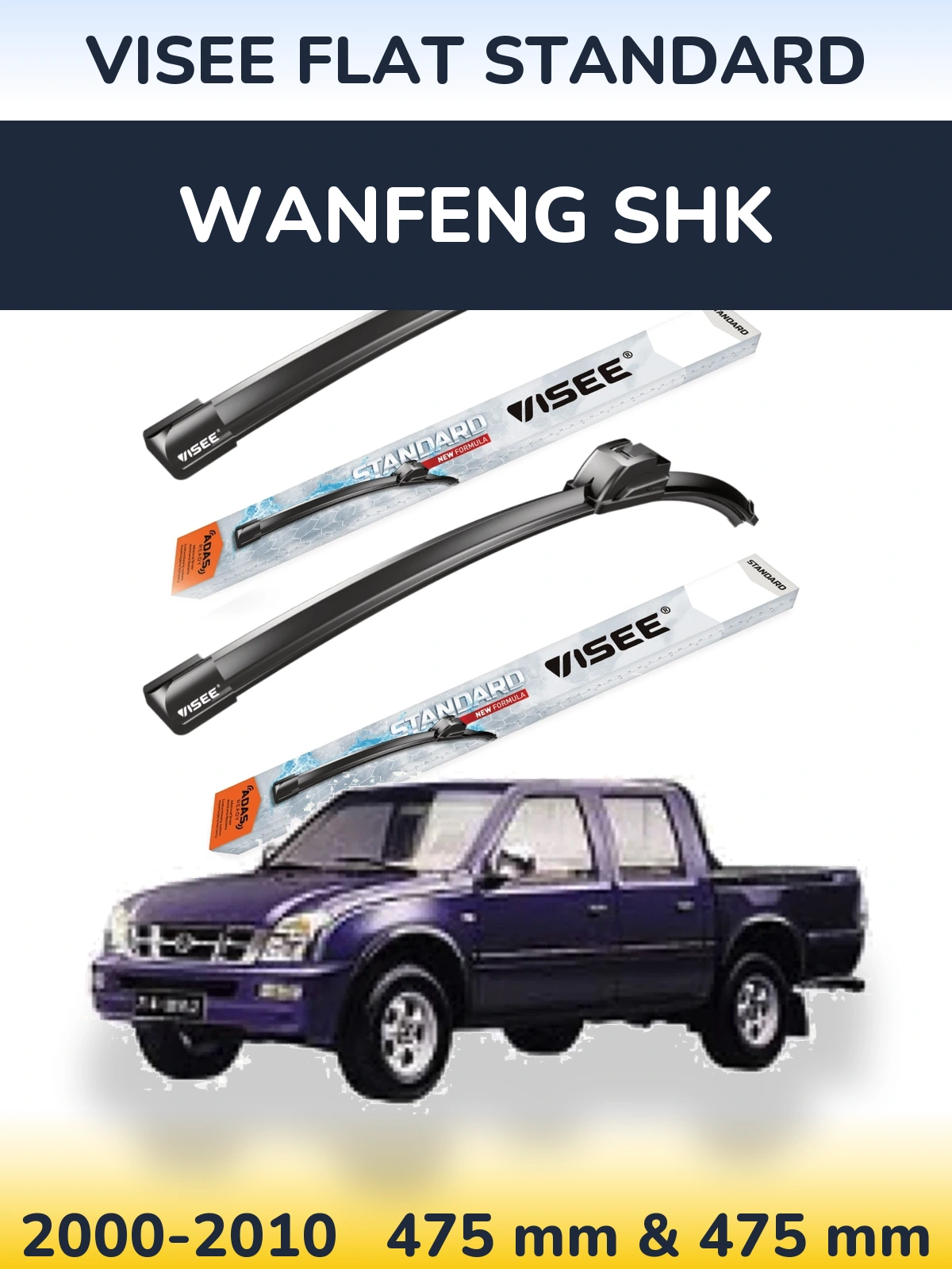 Ștergătoare VISEE FLAT STANDARD pentru Wanfeng SHK