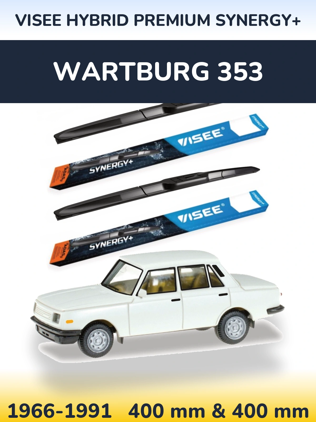 Ștergătoare VISEE HYBRID PREMIUM SYNERGY+ pentru Wartburg 353