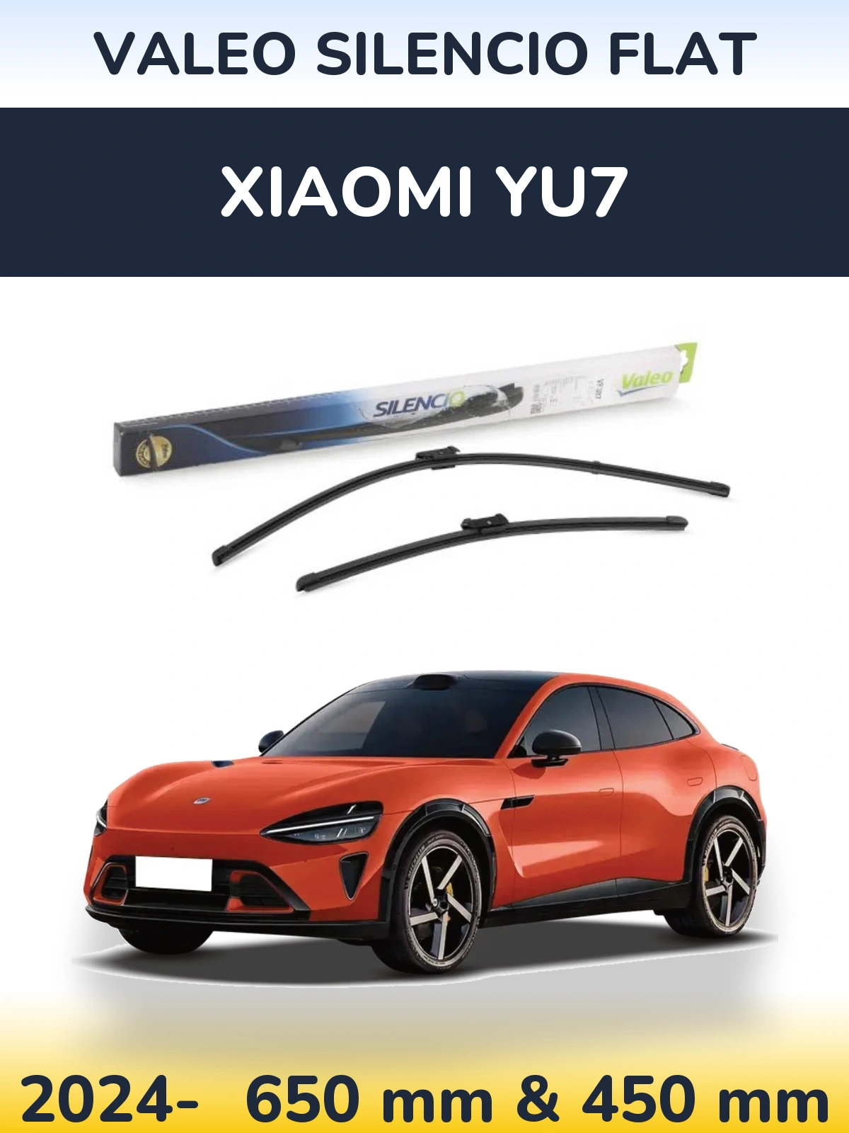Ștergătoare Valeo Silencio Flat pentru Xiaomi YU7