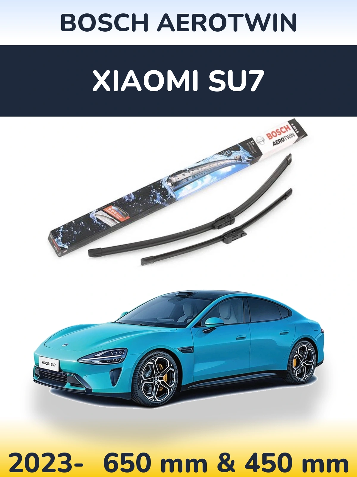 Ștergătoare BOSCH AeroTwin pentru Xiaomi SU7