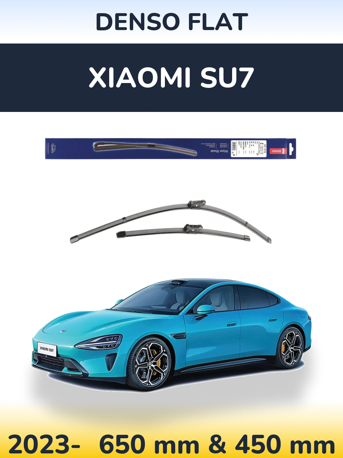 Front wiper blade set Denso Flat 650 & 450 mm for Xiaomi SU7 2023-2026