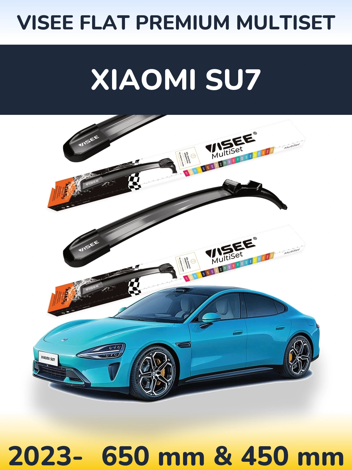 Ștergătoare VISEE FLAT PREMIUM MultiSet pentru Xiaomi SU7