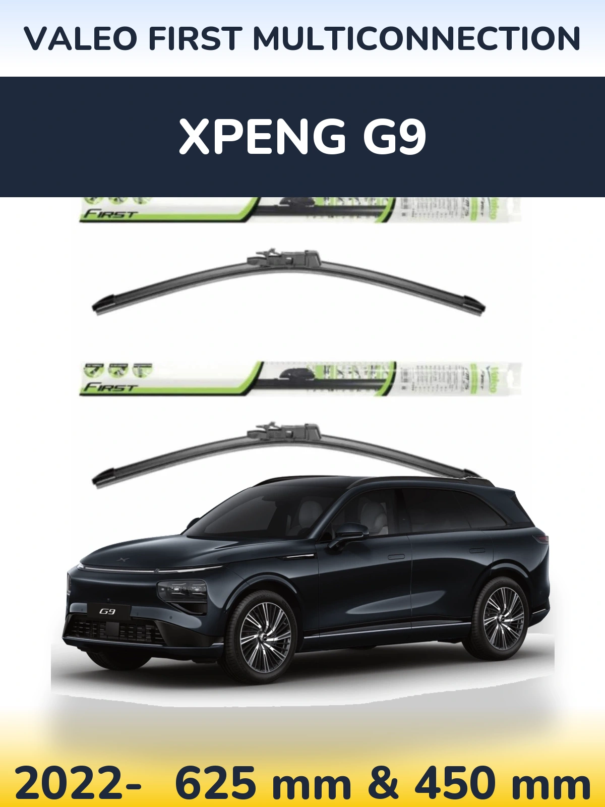 Ștergătoare Valeo First MultiConnection pentru XPENG G9