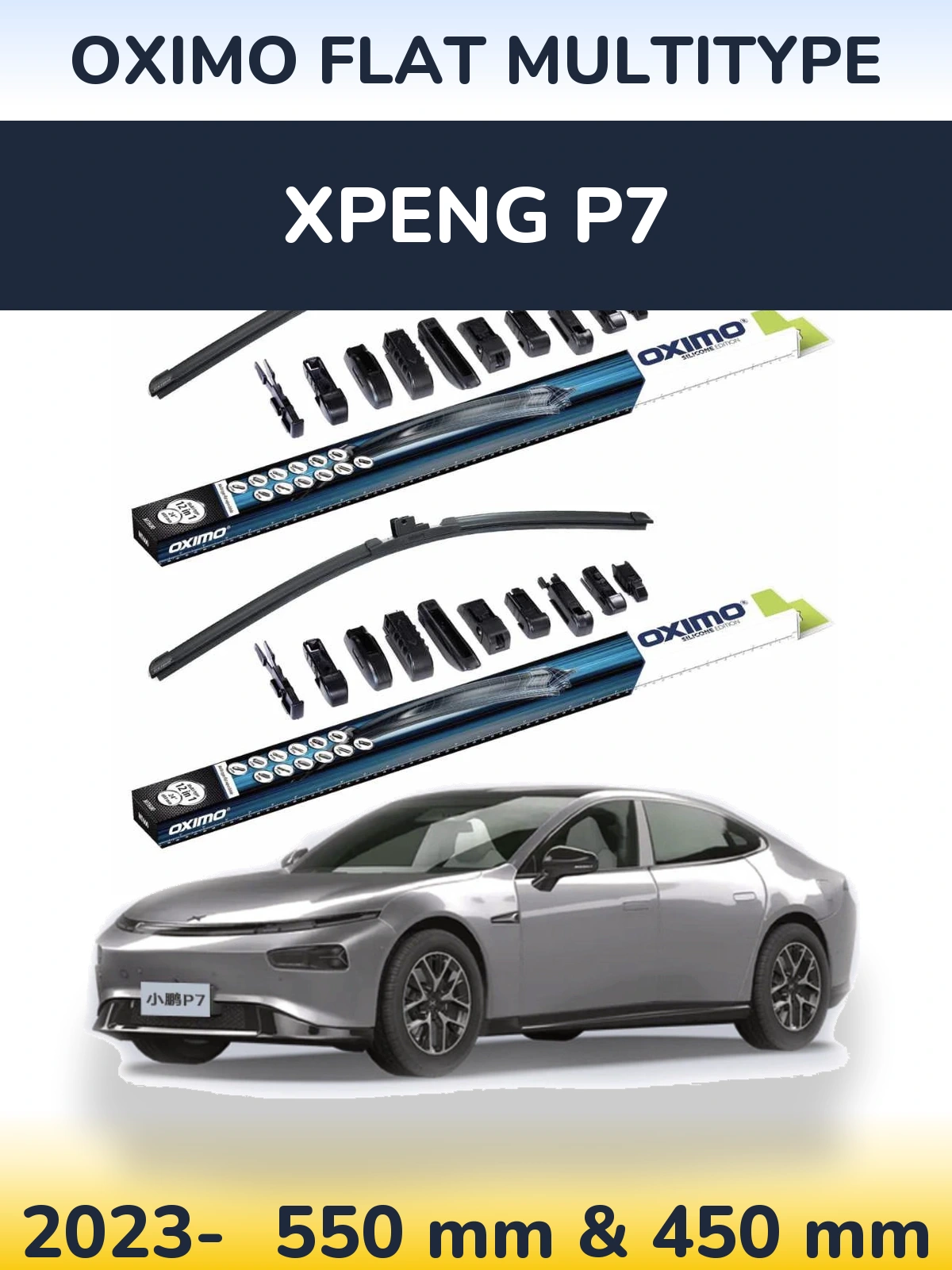 Ștergătoare Oximo Flat MultiTipe pentru XPENG P7
