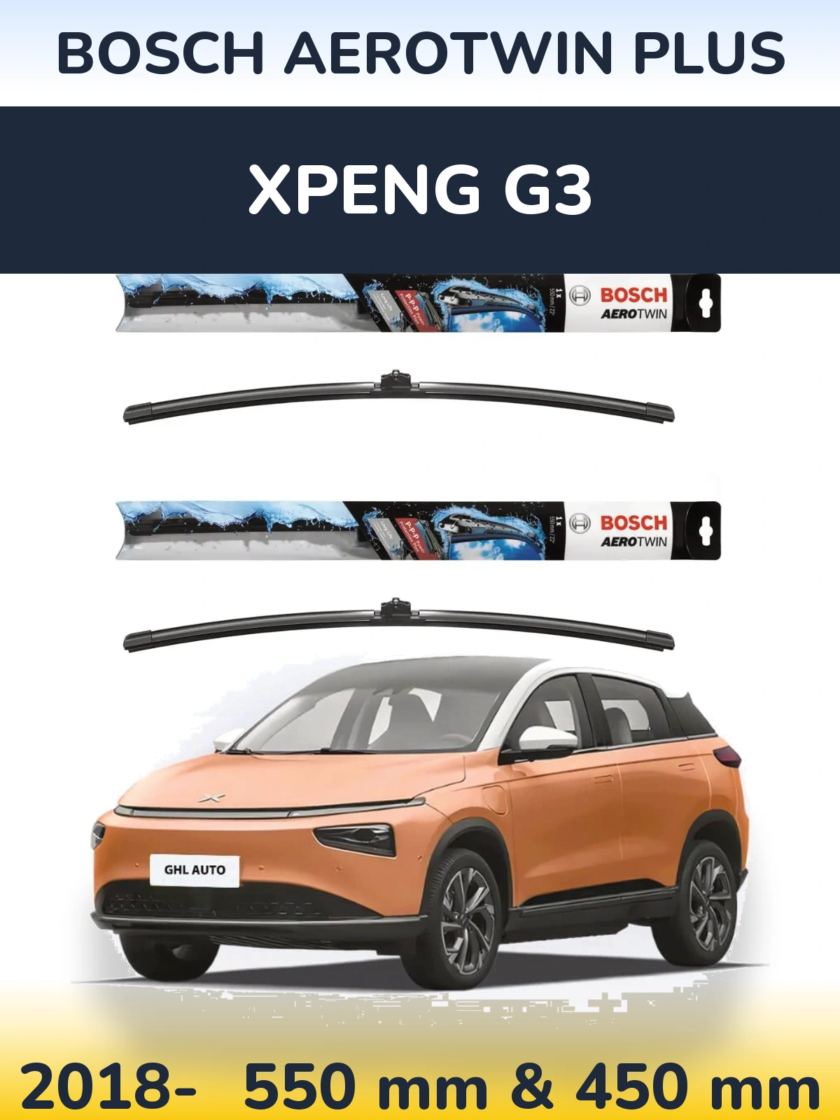 Ștergătoare BOSCH AeroTwin Plus pentru XPENG G3
