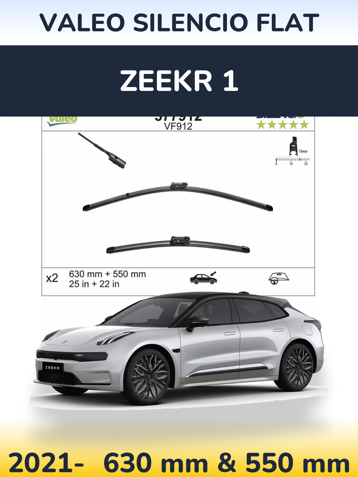 Ștergătoare Valeo Silencio Flat pentru Zeekr 1