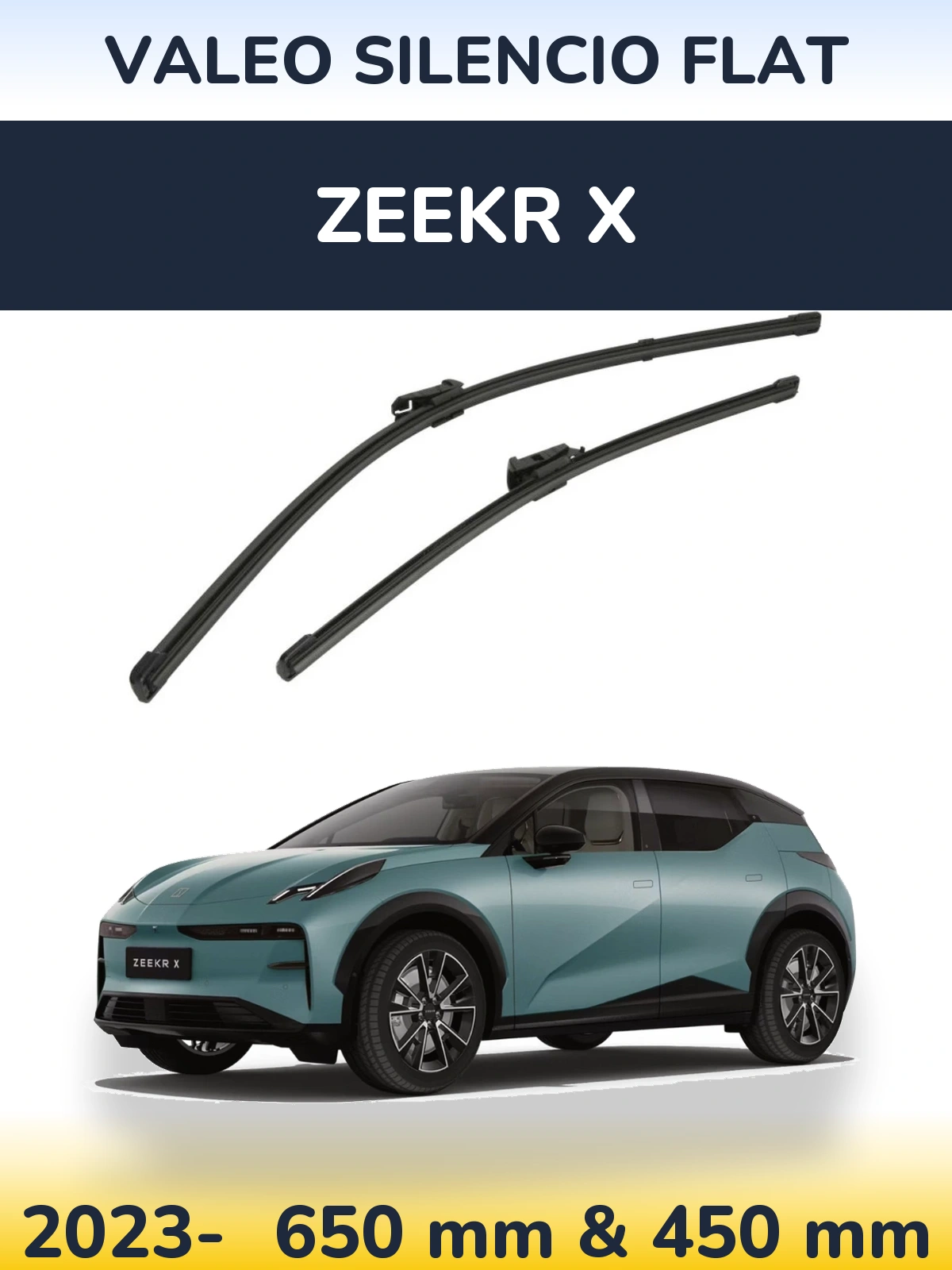 Ștergătoare Valeo Silencio Flat pentru Zeekr X