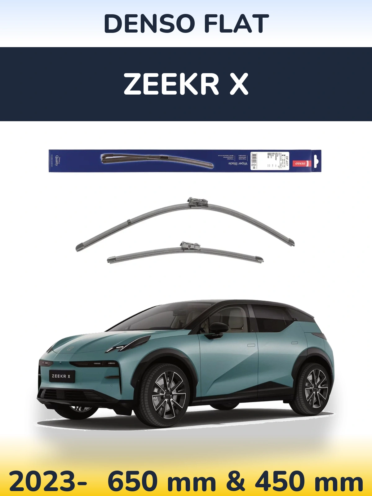 Ștergătoare Denso Flat pentru Zeekr X