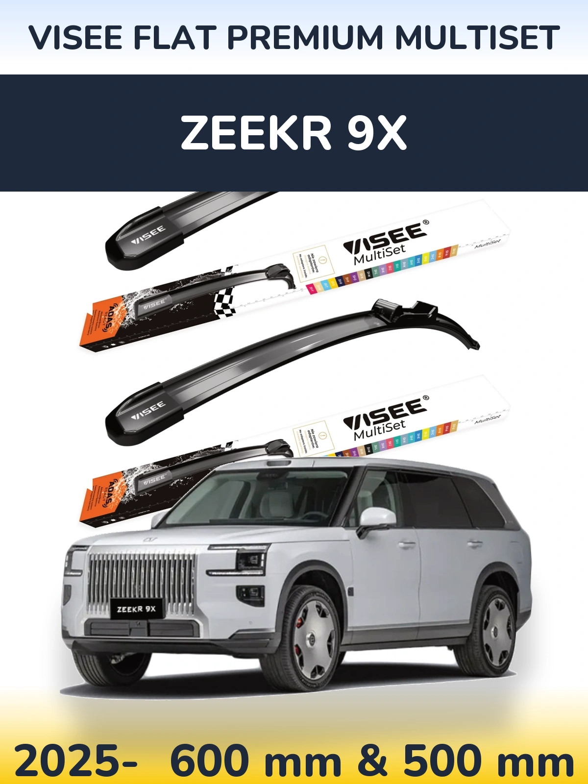 Ștergătoare VISEE FLAT PREMIUM MultiSet pentru Zeekr 9X