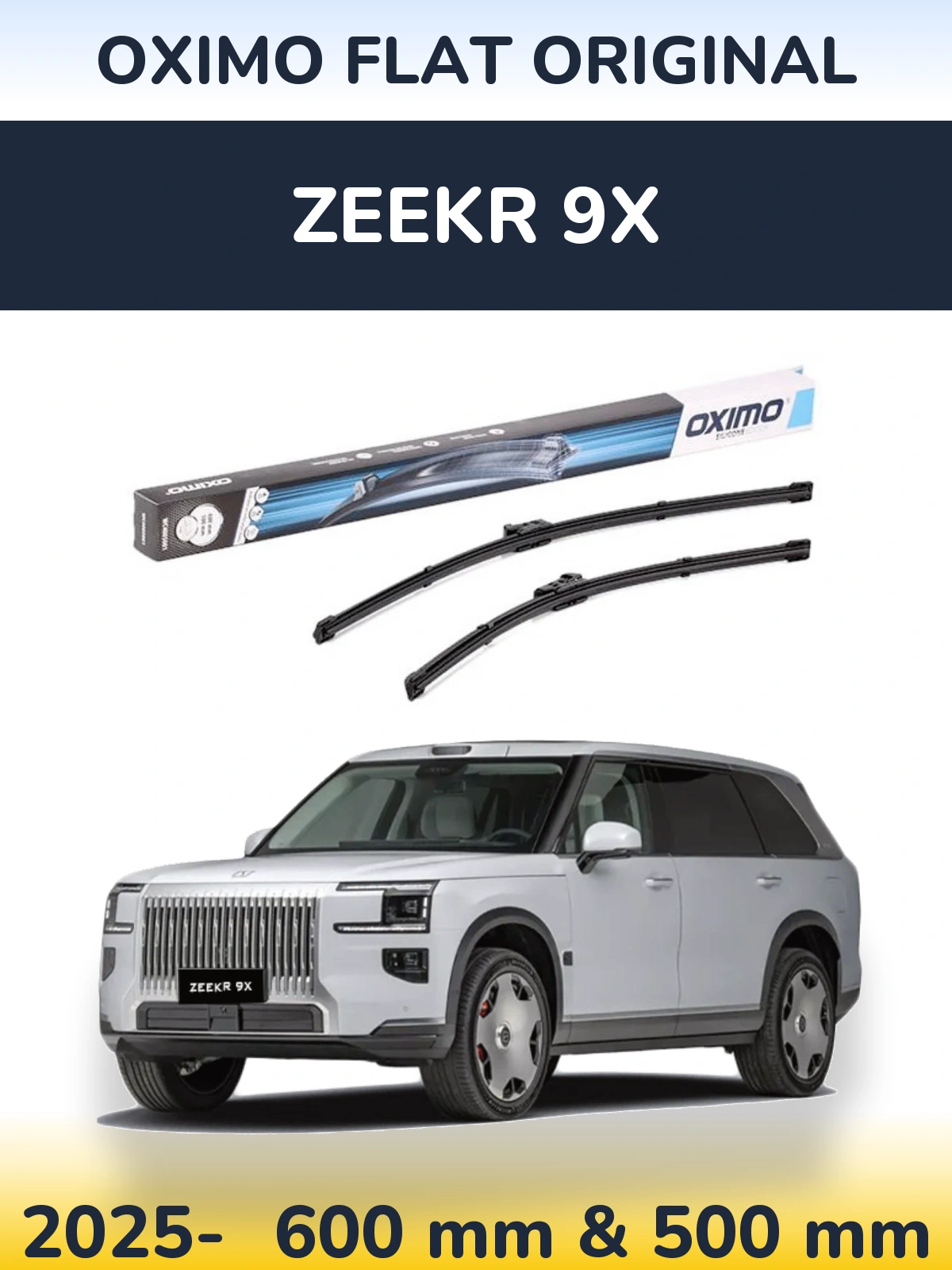 Комплект передних дворников Oximo Flat Original 600 & 500 мм для Zeekr 9X 2025-2026