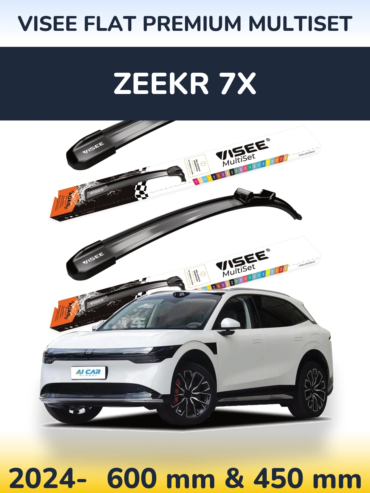 Ștergătoare VISEE FLAT PREMIUM MultiSet pentru Zeekr 7X