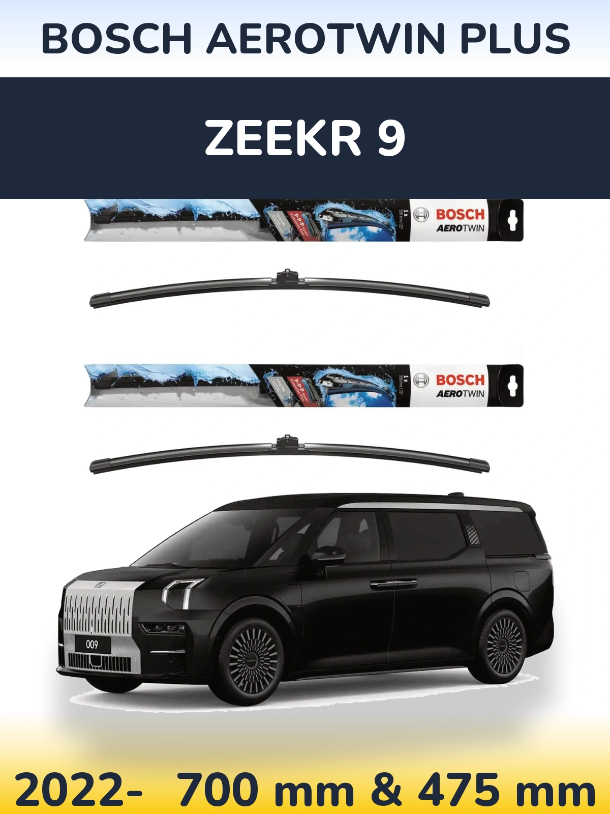Ștergătoare BOSCH AeroTwin Plus pentru Zeekr 9