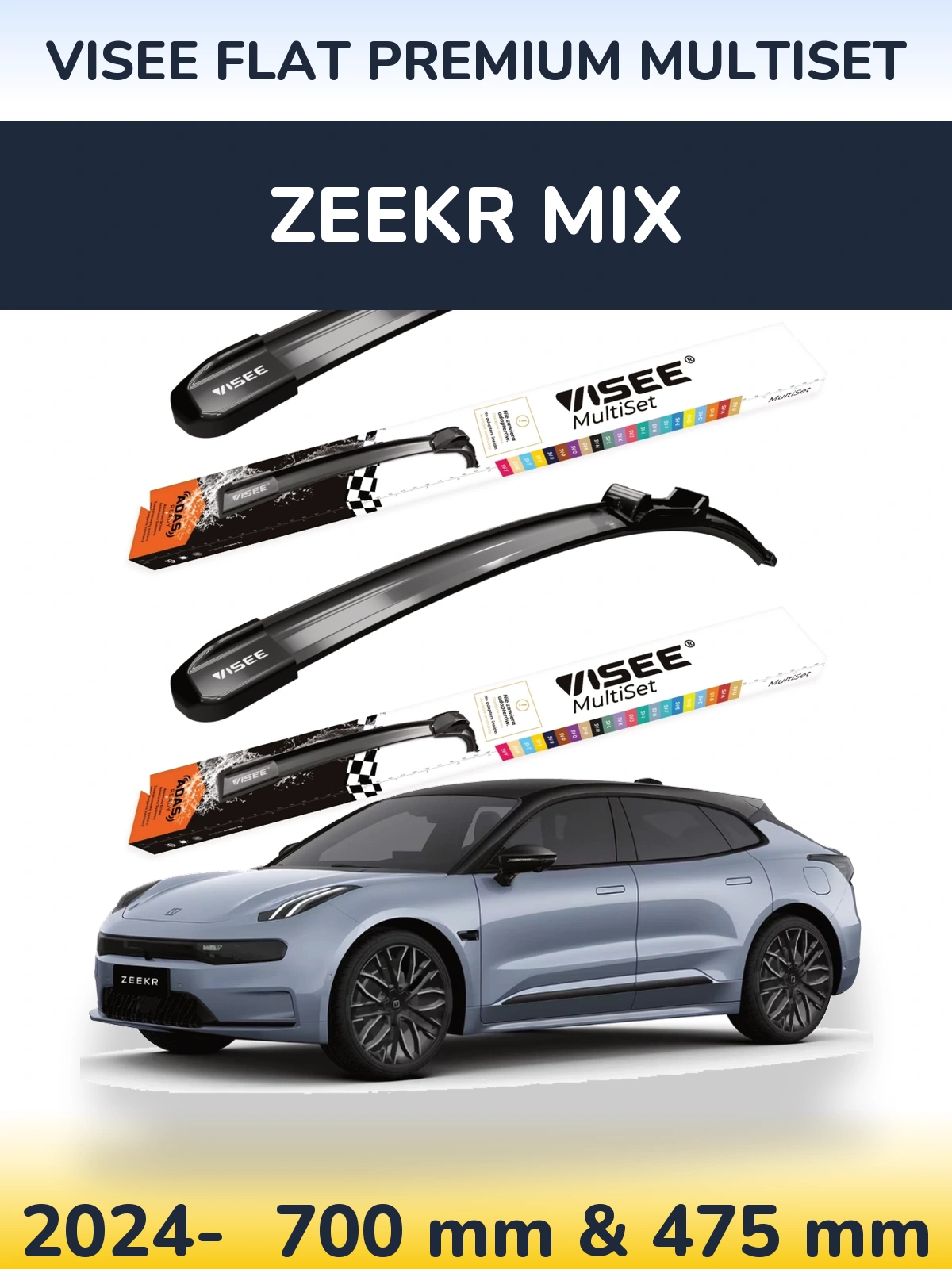 Ștergătoare VISEE FLAT PREMIUM MultiSet pentru Zeekr Mix