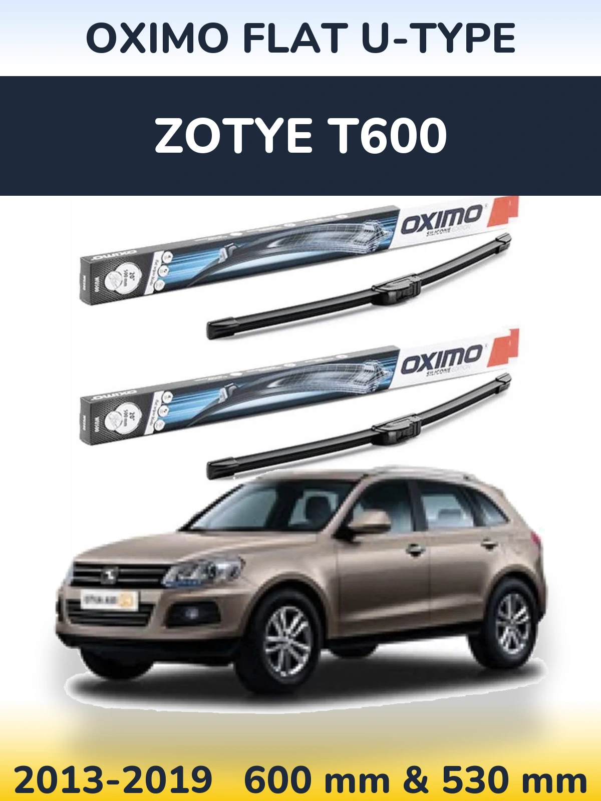 Ștergătoare Oximo Flat U-type pentru Zotye T600