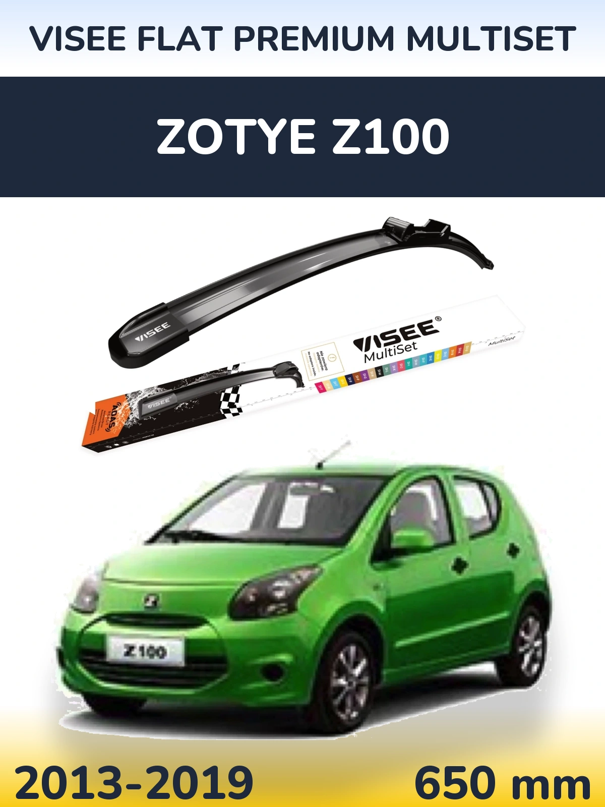 Ștergătoare VISEE FLAT PREMIUM MultiSet pentru Zotye Z100