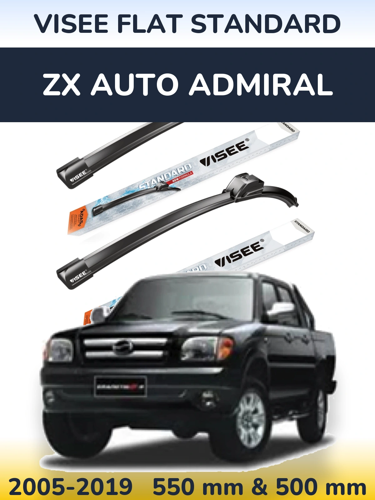 Ștergătoare VISEE FLAT STANDARD pentru ZX Auto Admiral