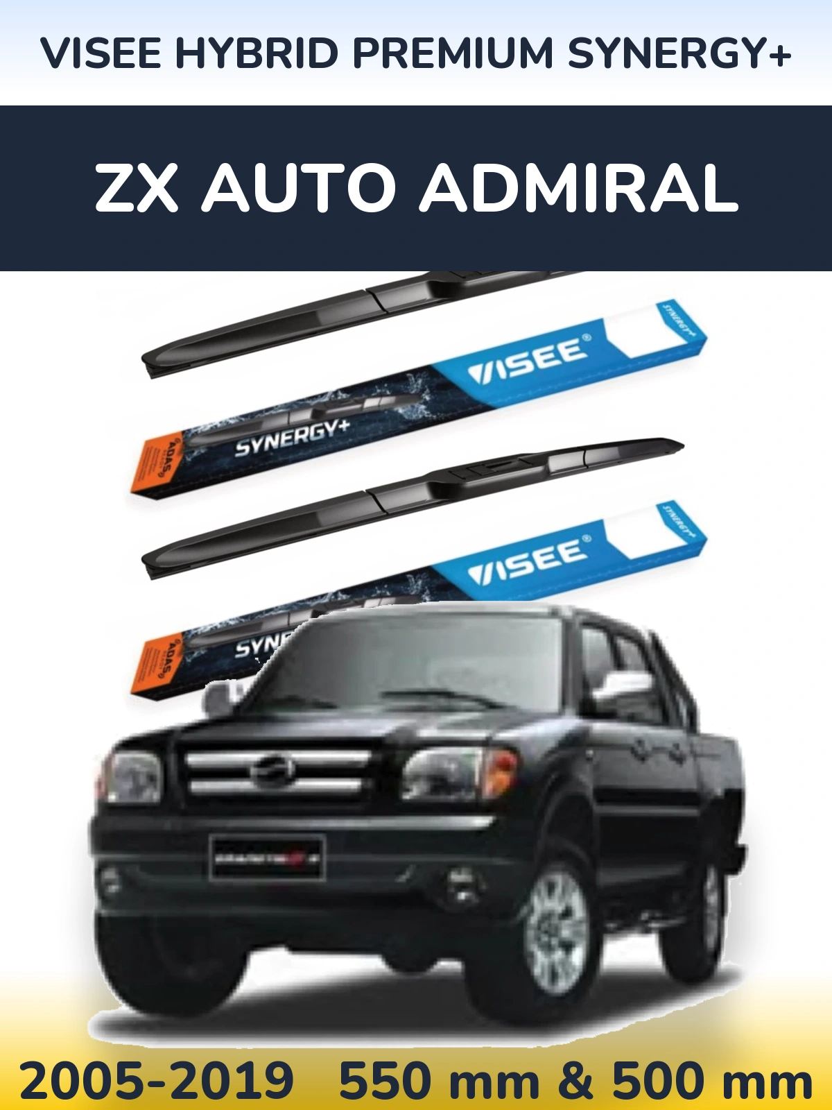 Ștergătoare VISEE HYBRID PREMIUM SYNERGY+ pentru ZX Auto Admiral