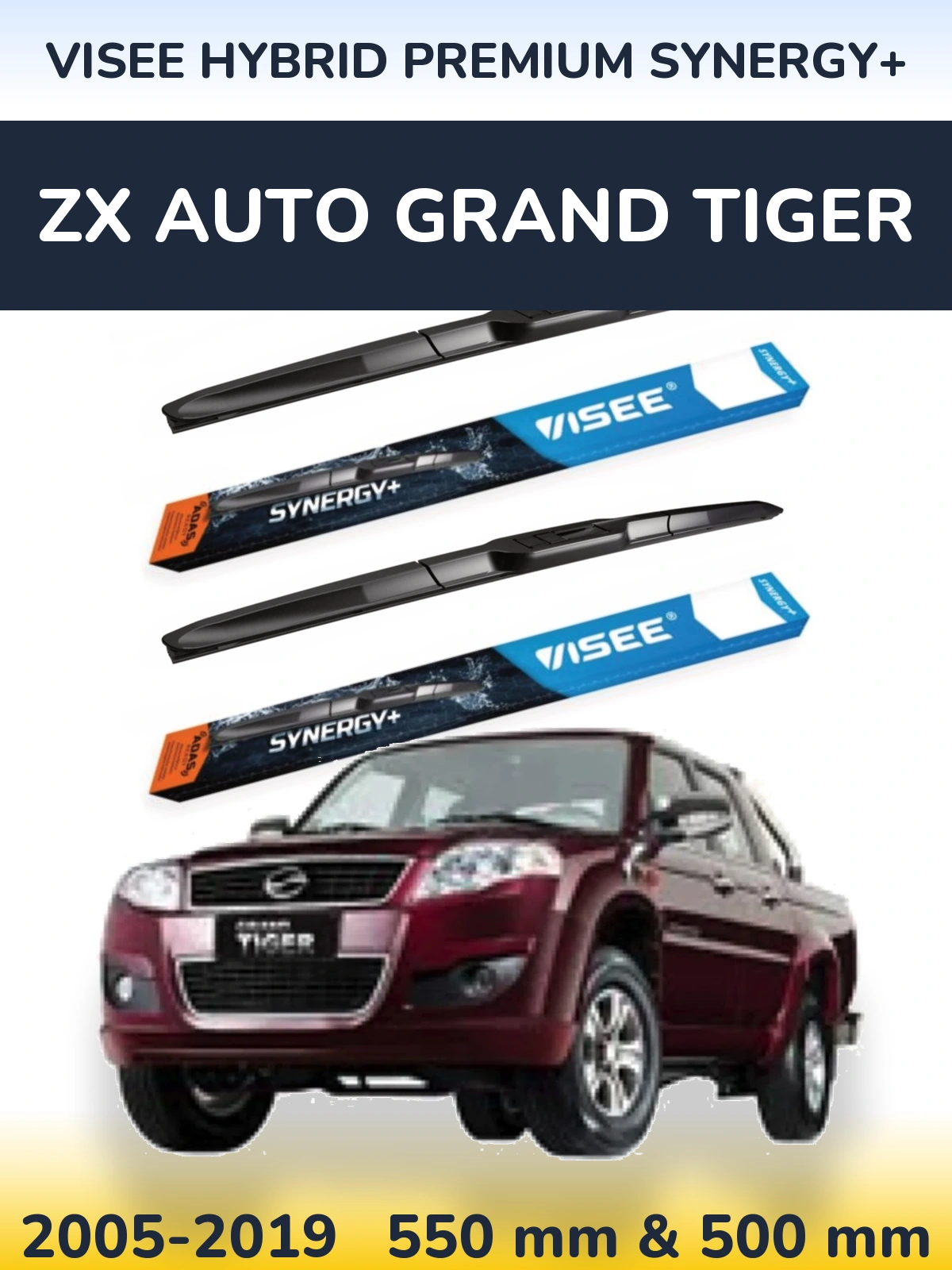 Ștergătoare VISEE HYBRID PREMIUM SYNERGY+ pentru ZX Auto Grand Tiger