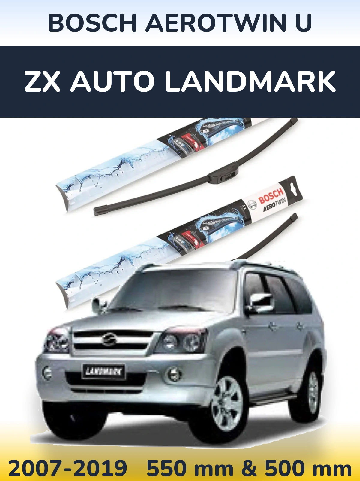 Комплект передніх щіток BOSCH AeroTwin U 550 & 500 мм для ZX Auto Landmark 2007-2019