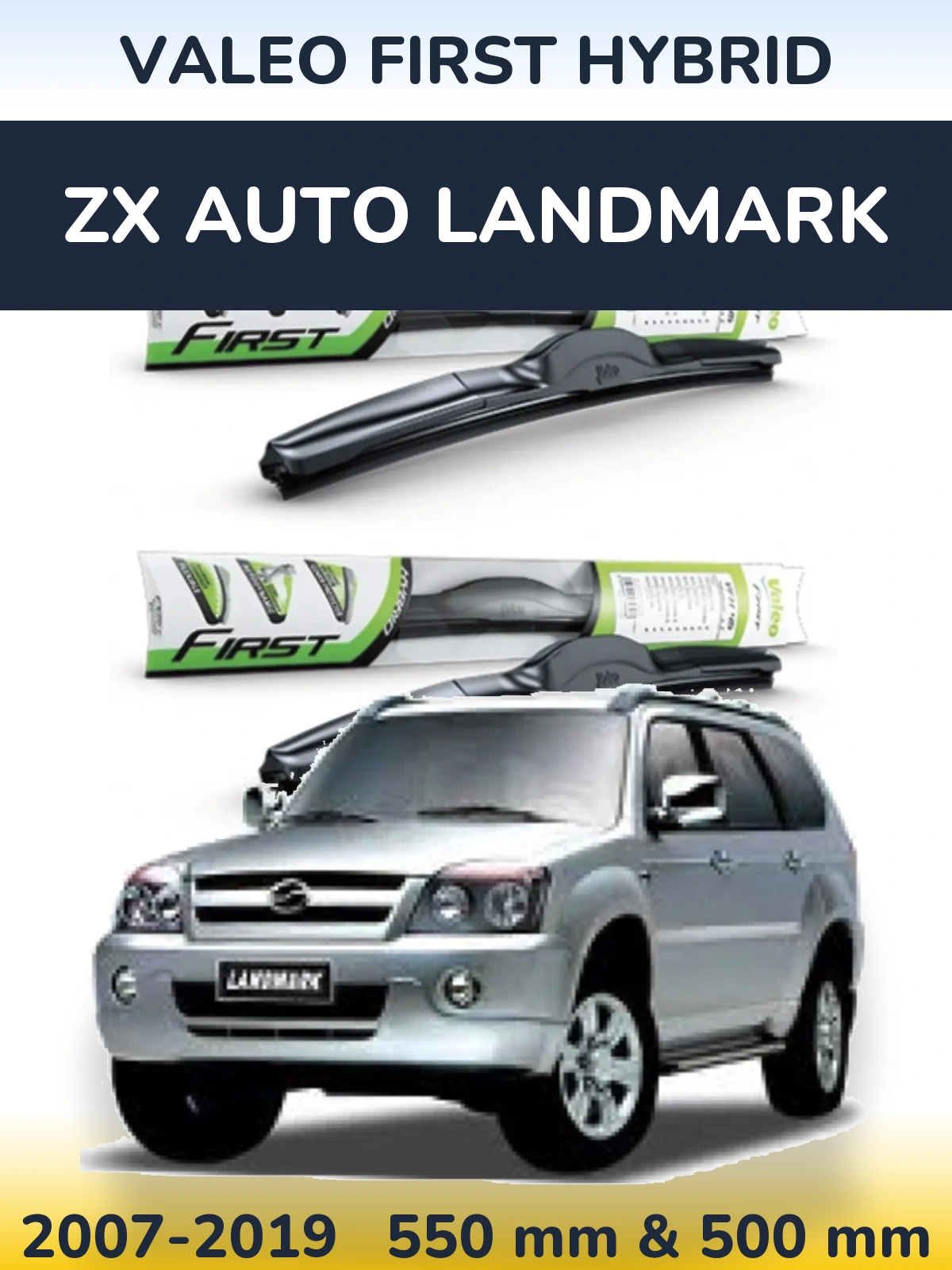Ștergătoare Valeo First Hybrid pentru ZX Auto Landmark