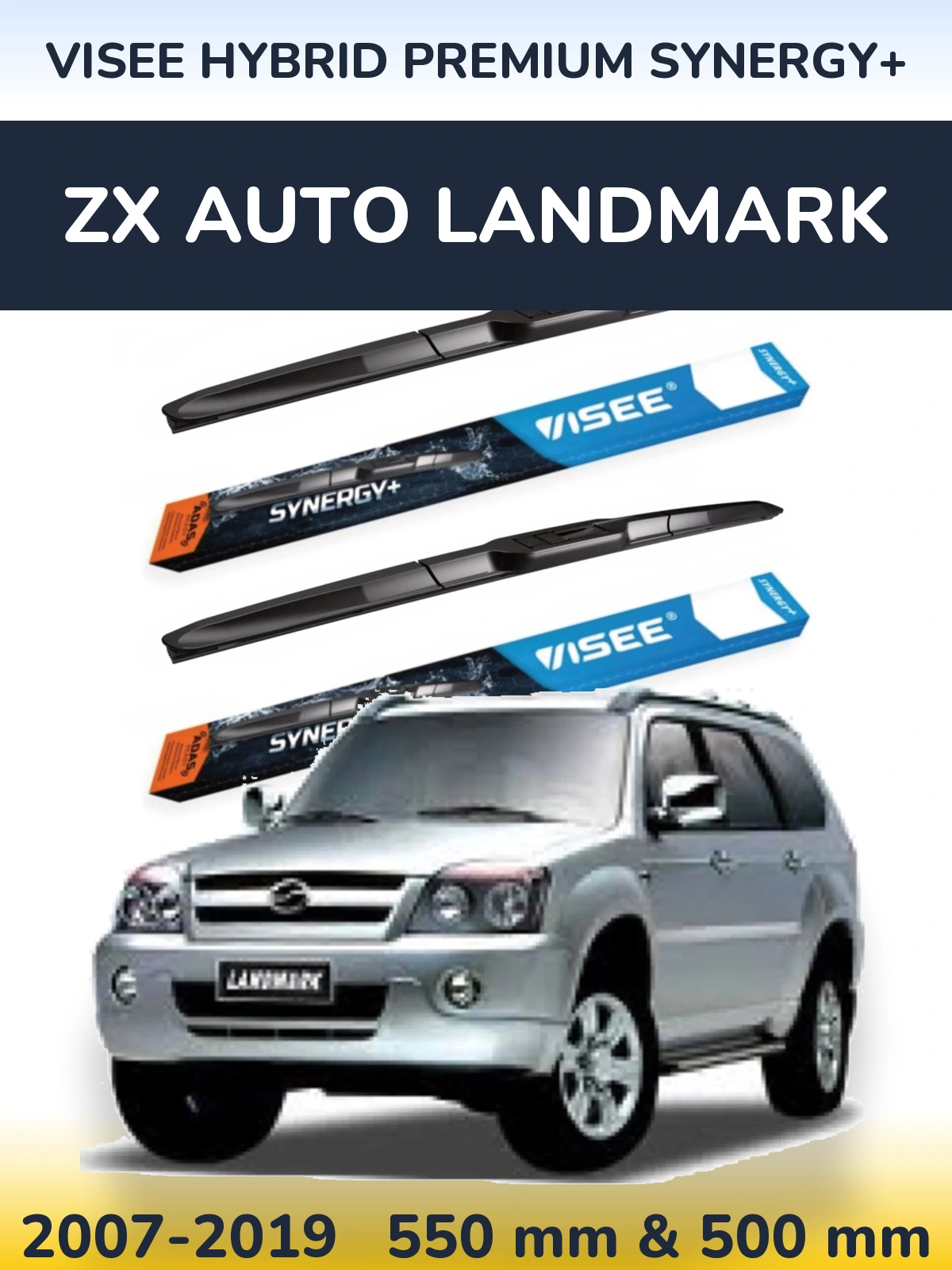 Ștergătoare VISEE HYBRID PREMIUM SYNERGY+ pentru ZX Auto Landmark